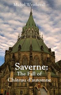 Produktbild: Saverne: The Fall of Ch&acirc;teau d'automne (The Symbiot-Series, #11)