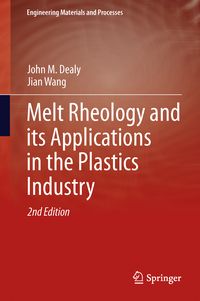 Produktbild: Melt Rheology and its Applications in the Plastics Industry