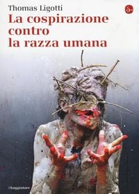 Produktbild: La cospirazione contro la razza umana