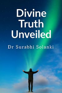 Produktbild: Divine Truth Unveiled: Hidden Secrets of Gaudapada's Mandukya Karika