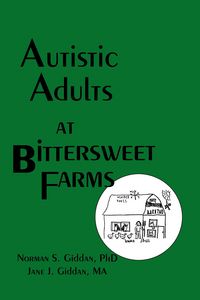 Produktbild: Autistic Adults at Bittersweet Farms