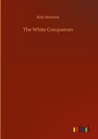 Produktbild: The White Conquerors