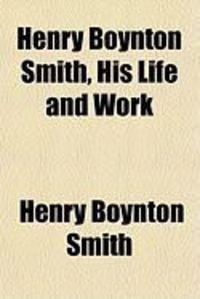 Produktbild: Henry Boynton Smith, His Life and Work