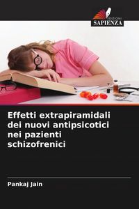 Produktbild: Effetti extrapiramidali dei nuovi antipsicotici nei pazienti schizofrenici