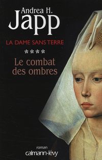 Produktbild: La dame sans terre, t4: le combat