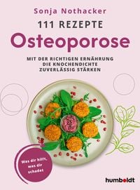 Produktbild: 111 Rezepte - Osteoporose