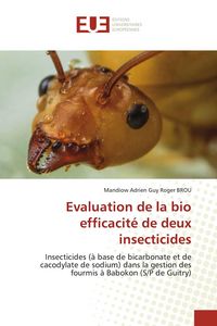 Produktbild: Evaluation de la bio efficacit&eacute; de deux insecticides