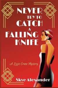 Produktbild: Never Try to Catch a Falling Knife