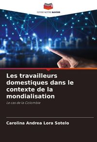 Produktbild: Les travailleurs domestiques dans le contexte de la mondialisation