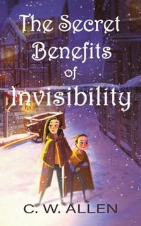 Produktbild: The Secret Benefits of Invisibility