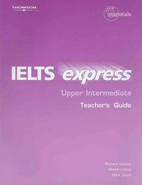 Produktbild: Hallows, R: IELTS Express Upper Intermediate Teacher's Guide