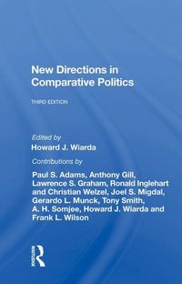 Produktbild: Wiarda, H: New Directions In Comparative Politics, Third Edi