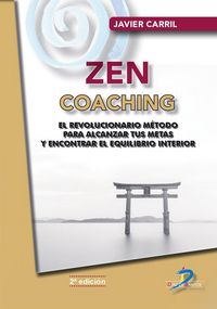 Produktbild: Zen coaching : un revolucionario m&eacute;todo para alcanzar tus metas y encontrar el equilibrio interior