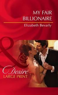 Produktbild: Bevarly, E: My Fair Billionaire