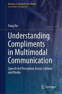 Produktbild: Understanding Compliments in Multimodal Communication
