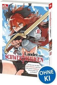 Produktbild: Vom Landei zum Schwertheiligen - Ich bin nur ein alter Schwertmeister vom Land, aber meine Sch&uuml;lerinnen lassen mich nicht in Frieden! 08