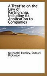 Produktbild: A Treatise on the Law of Partnership, Including Its Application to Companies