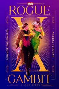 Produktbild: Rogue X Gambit (an X-Men Love Story)