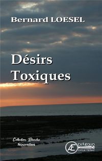 Produktbild: Desirs Toxiques