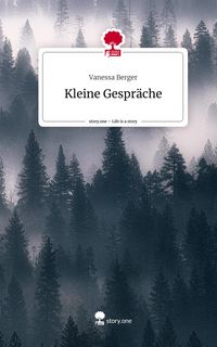 Produktbild: Kleine Gespr&auml;che. Life is a Story - story.one