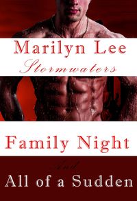 Produktbild: Family Night and All of a Sudden (Stormwaters, #1)