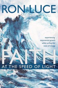 Produktbild: Faith at the Speed of Light