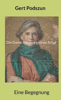 Produktbild: Die Dame mit dem gr&uuml;nen Schal