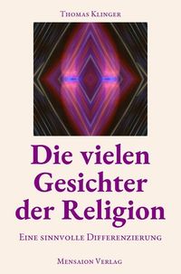 Produktbild: Die vielen Gesichter der Religion
