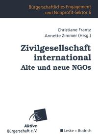 Produktbild: Zivilgesellschaft international Alte und neue NGOs