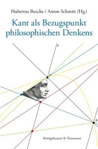 Produktbild: Kant als Bezugspunkt philosophischen Denkens
