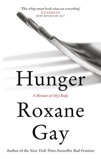 Bild vom Artikel Hunger vom Autor Roxane Gay