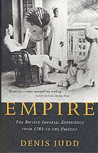 Produktbild: Empire: The British Imperial Experience from 1765 to the Present