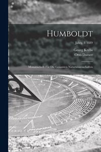 Produktbild: Humboldt; Monatsschrift F&uuml;r Die Gesamten Naturwissenschaften; jahrg. 8 1889