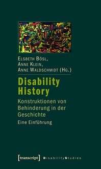 Bild vom Artikel Disability History vom Autor Elsbeth Bösl