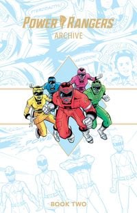 Produktbild: Power Rangers Archive Book Two Deluxe Edition