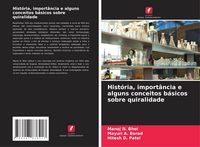Produktbild: Hist&oacute;ria, import&acirc;ncia e alguns conceitos b&aacute;sicos sobre quiralidade