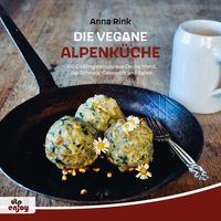 Bild vom Artikel Die Vegane Alpenküche vom Autor Anna Rink