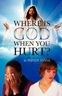 Produktbild: Where is God When You Hurt?