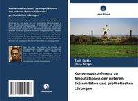 Produktbild: Konsensuskonferenz zu Amputationen der unteren Extremit&auml;ten und prothetischen L&ouml;sungen