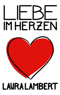 Produktbild: Liebe im Herzen