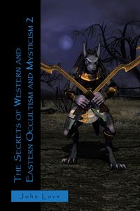 Produktbild: The Secrets of Western and Eastern Occultism and Mysticism 2