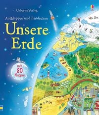 Produktbild: Aufklappen und Entdecken: Unsere Erde