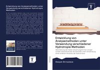 Produktbild: Entwicklung von Analysemethoden unter Verwendung verschiedener Hydrotropie Methoden