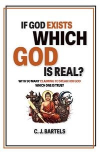 Produktbild: If God Exists, Which One Is Real?