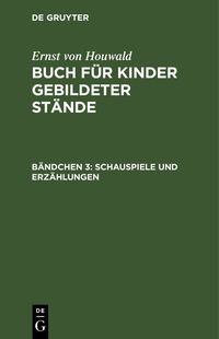 Produktbild: Schauspiele und Erz&auml;hlungen