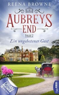 Produktbild: Aubreys End - Folge 2: Ein ungebetener Gast