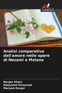 Produktbild: Analisi comparativa dell'amore nelle opere di Nezami e Molana