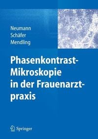 Produktbild: Phasenkontrast-Mikroskopie in der Frauenarztpraxis
