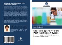 Produktbild: S&auml;ugetier-Spermatozoon: Post-testikul&auml;re Odyssee