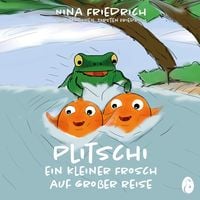 Produktbild: Plitschi - Ein kleiner Frosch auf gro&szlig;er Reise